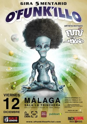 Cartel del concierto O'Funk'illo sala Trinchera Málaga 2014