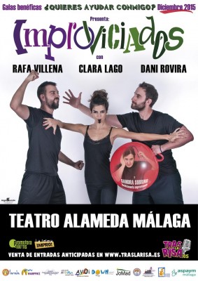 Cartel Improviciados Málaga 2015. Dani Rovira, Clara Lago y Rafa Villena