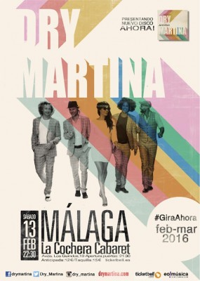 Cartel del Concierto Dry Martina sala Cochera Cabaret de Málaga 2016